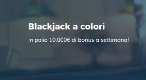 Blackjack Live: Bonus StarCasinò 10.000€ a settimana